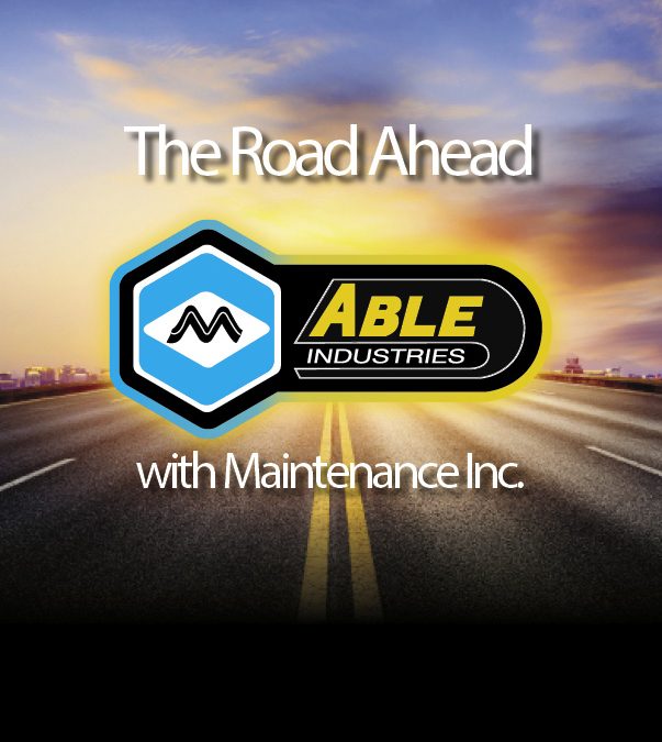 Maintenance Inc./Able Industries 2024 Spring Outlook